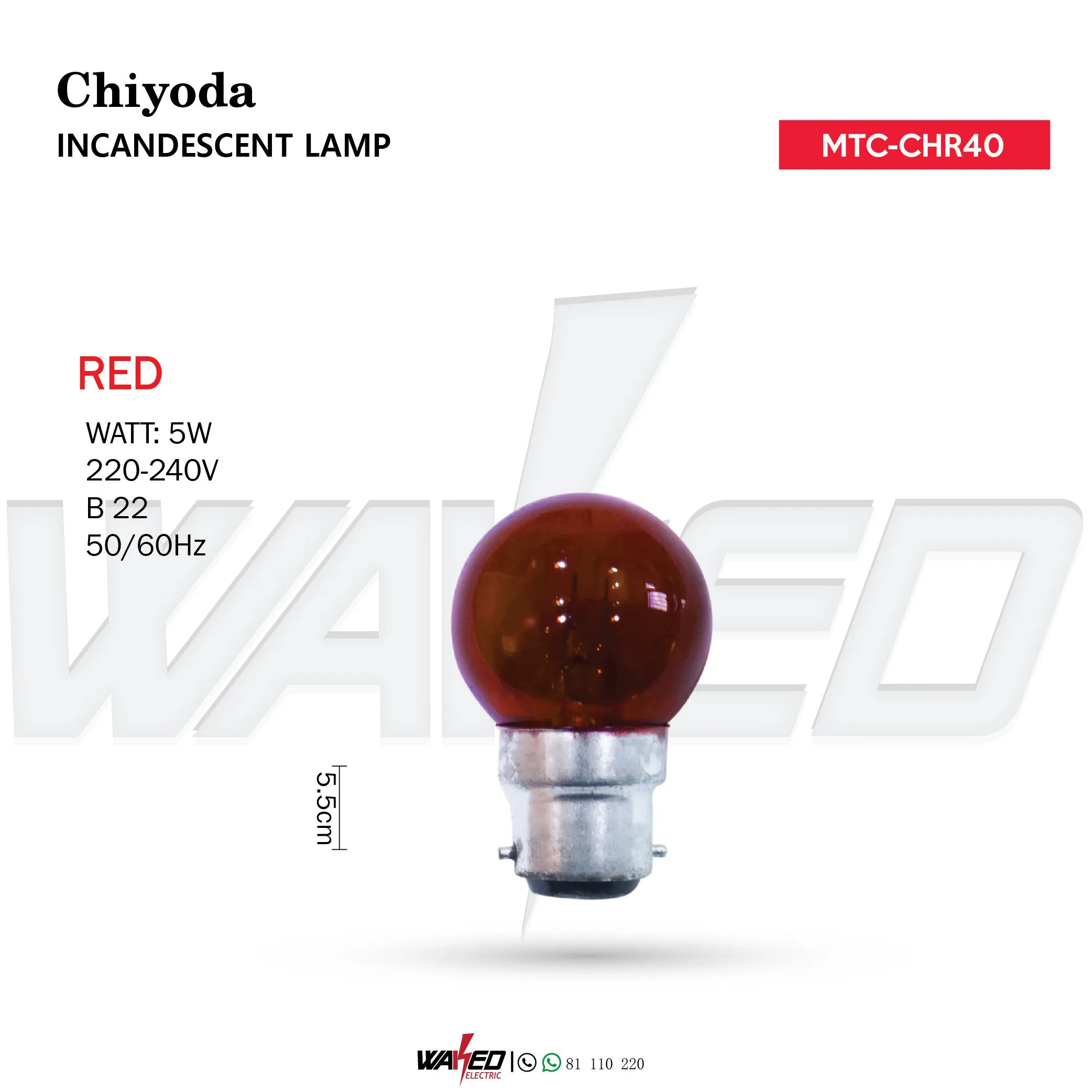Incandescent  Lamp -5w - RED - CHIYODA