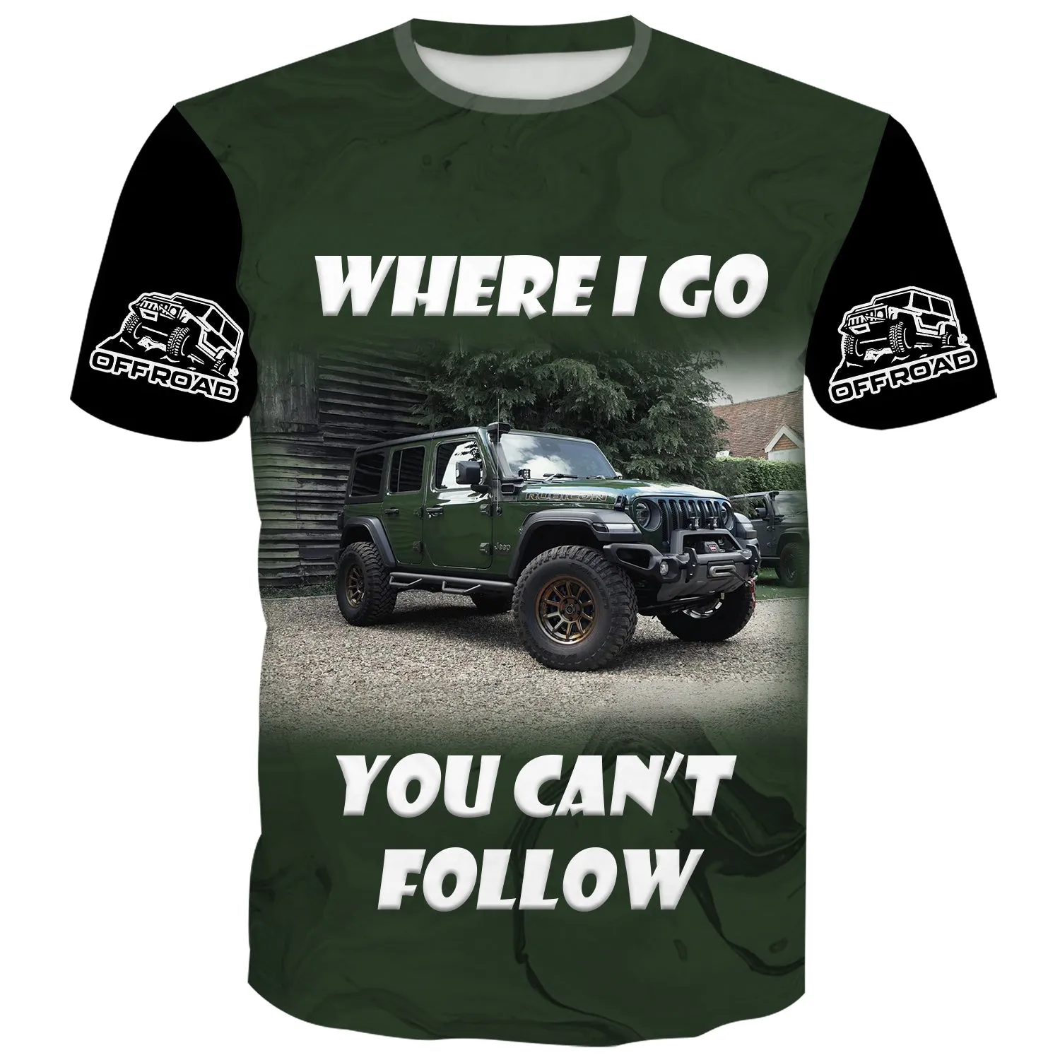 Where I Go You Can't Follow - Multicolor T-Shirt