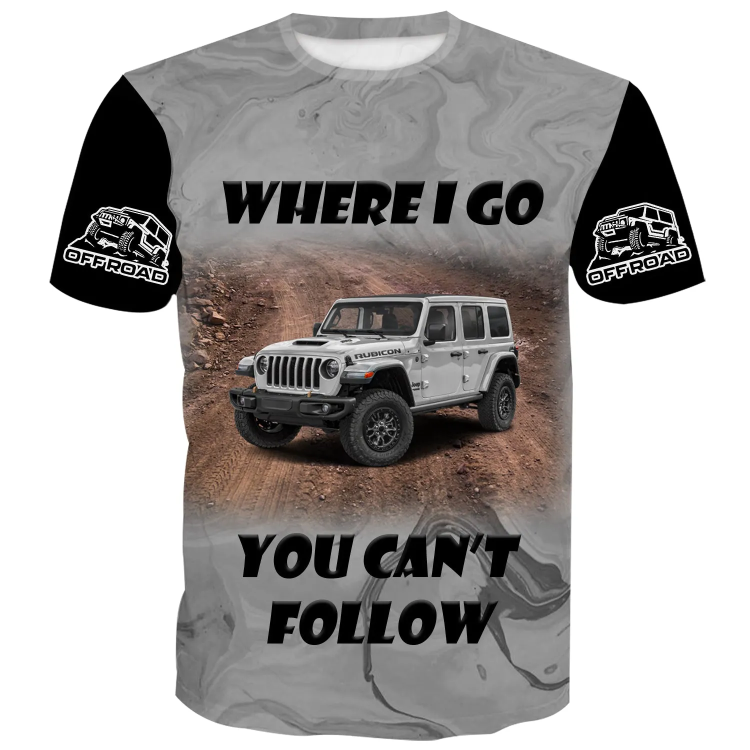 Where I Go You Can't Follow - Multicolor T-Shirt