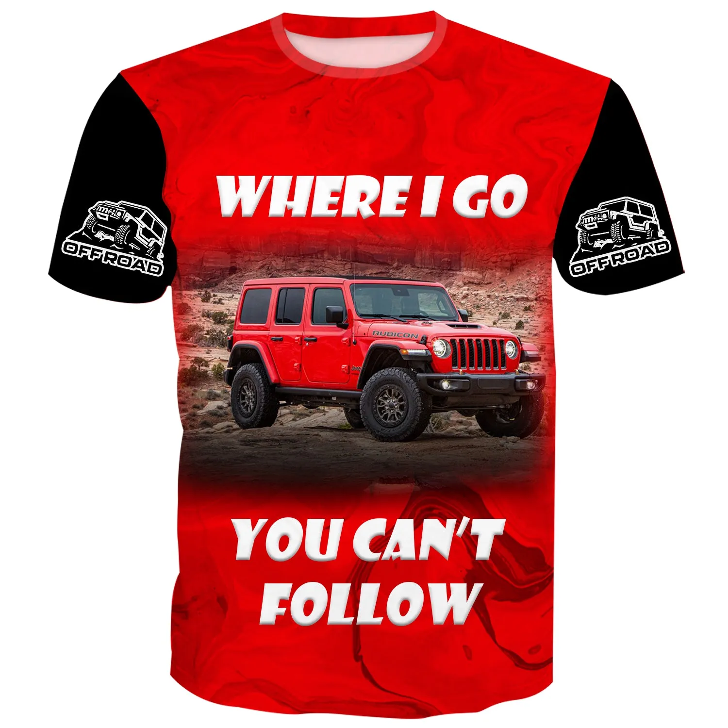 Where I Go You Can't Follow - Multicolor T-Shirt