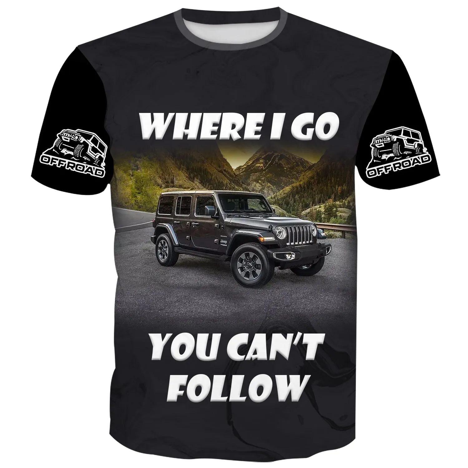 Where I Go You Can't Follow - Multicolor T-Shirt
